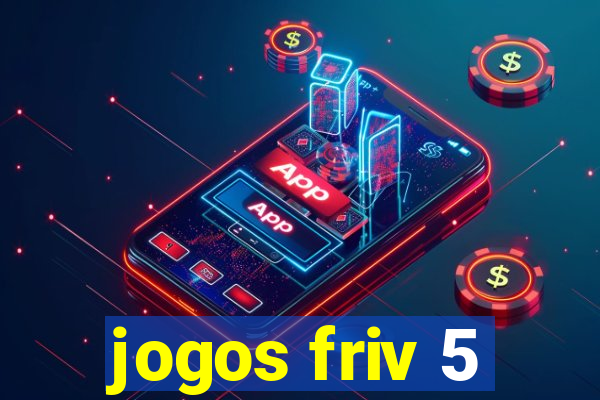 jogos friv 5